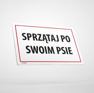 Tabliczka Informacyjna: Sprzątaj po swoim Psie