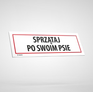 Tabliczka Informacyjna: Sprzątaj po swoim Psie