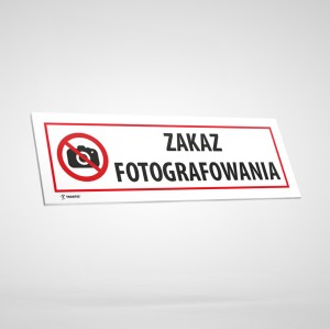 Tabliczka Informacyjna: Zakaz Fotografowania