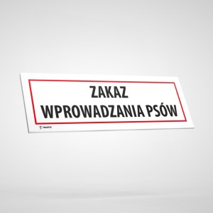 Tabliczka Informacyjna: Zakaz Wprowadzania Psów