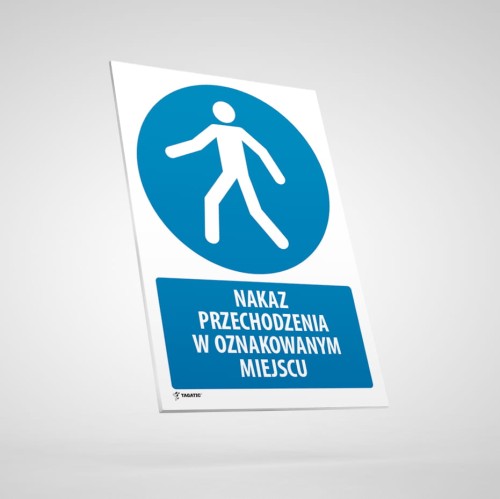 tabliczka-piktogramy_PROSTOKĄT_15 -nakaz przechodzenia w oznakowanym miejscu.jpg