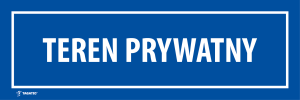 Naklejka Informacyjna: Teren Prywatny