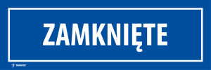 Naklejka Informacyjna: Zamknięte