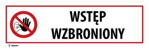 Naklejka Informacyjna: Wstęp Wzbroniony