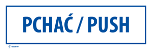 Naklejka Informacyjna: Pchać / Push