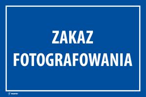 Naklejka Informacyjna: Zakaz Fotografowania