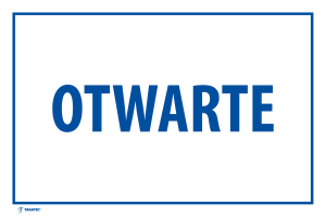 Naklejka Informacyjna: Otwarte