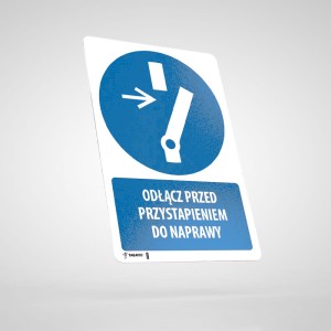 Naklejka Informacyjna BHP z Opisem: Odłącz przed Przystąpieniem do Naprawy M021O