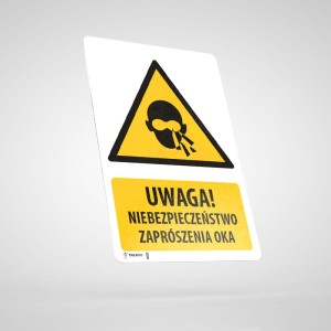 Naklejka Informacyjna BHP z Opisem: Uwaga! Ryzyko Zaprószenia Oka WU019O