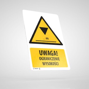 Naklejka Informacyjna BHP z Opisem: Uwaga! Ograniczenie Wysokości