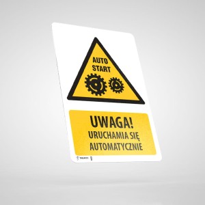 Naklejka Informacyjna BHP z Opisem:Uwaga! Uruchamia się Automatycznie WU004O