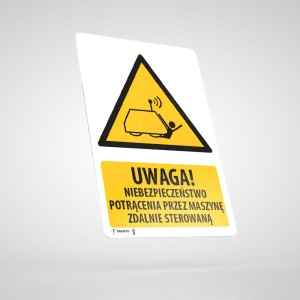 Naklejka Informacyjna BHP z Opisem: Uwaga! Niebezpieczeństwo Potrącenia przez Maszynę Zdalnie Sterowaną W037O