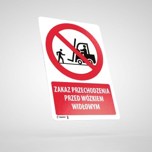 Naklejka Informacyjna BHP z Opisem: Zakaz Przechodzenia przed Wózkiem Widłowym PU033O