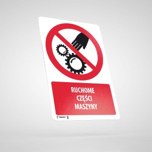 Naklejka Informacyjna BHP z Opisem: Ruchome Części Maszyny PU025O