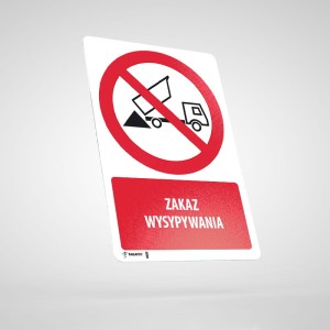 Naklejka Informacyjna BHP z Opisem: Zakaz Wysypywania PU020O
