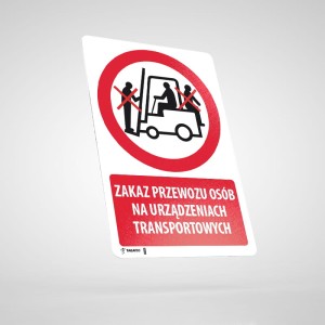 Naklejka Informacyjna BHP z Opisem: Zakaz Przewozu Osób na Urządzeniach Transportowych 1
