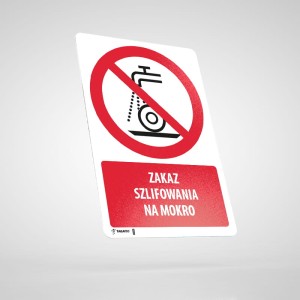 Naklejka Podłogowa BHP z Opisem: Zakaz Szlifowania na Mokro