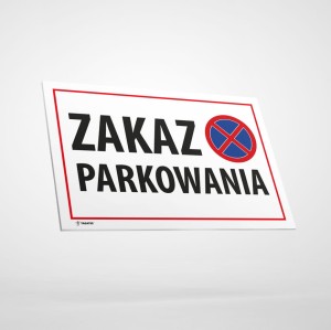 Naklejka Informacyjna: Zakaz Parkowania