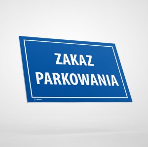 Naklejka Informacyjna: Zakaz Parkowania