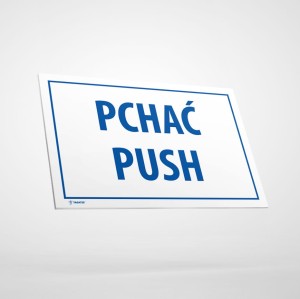 Tabliczka Informacyjna: Pchać / Push